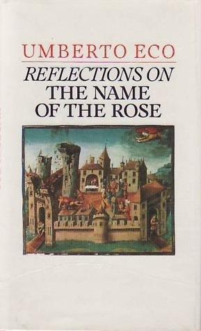 Reflections On The Name Of The Rose